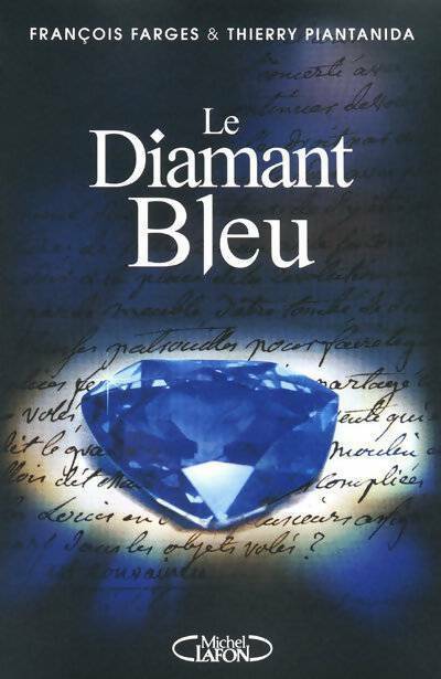 Livrenpoche : Le diamant bleu - Thierry Piantanida - Livre