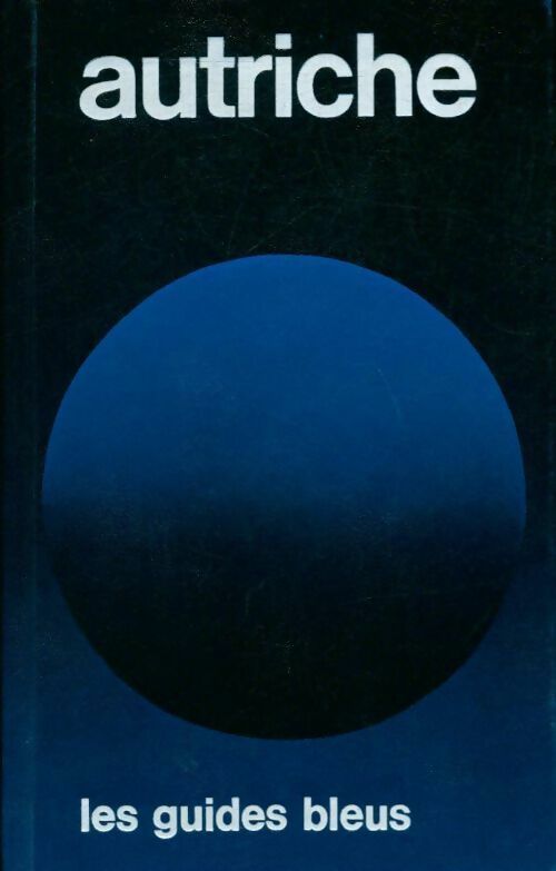Livrenpoche : Autriche - Jacques Legros - Livre