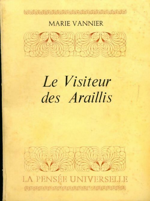 Livrenpoche : Le visiteur des araillis - Marie Vannier - Livre