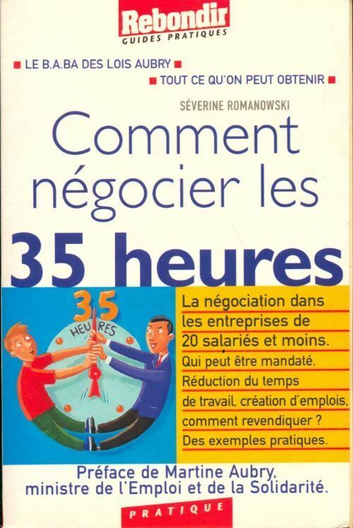 Livrenpoche : Comment négocier les 35 heures - Séverine Romanowski - Livre