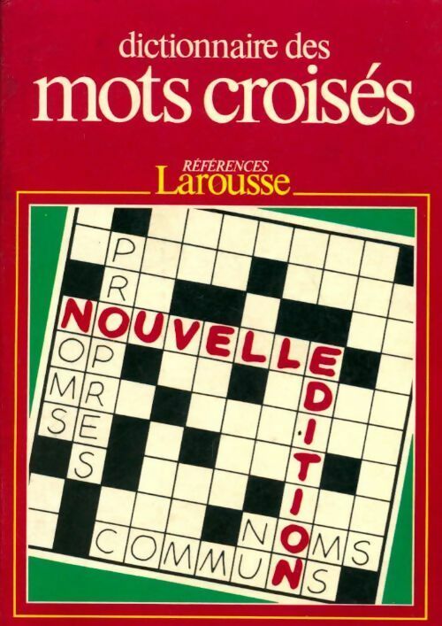 Livrenpoche : Dictionnaire des mots croisés - Larousse - Livre