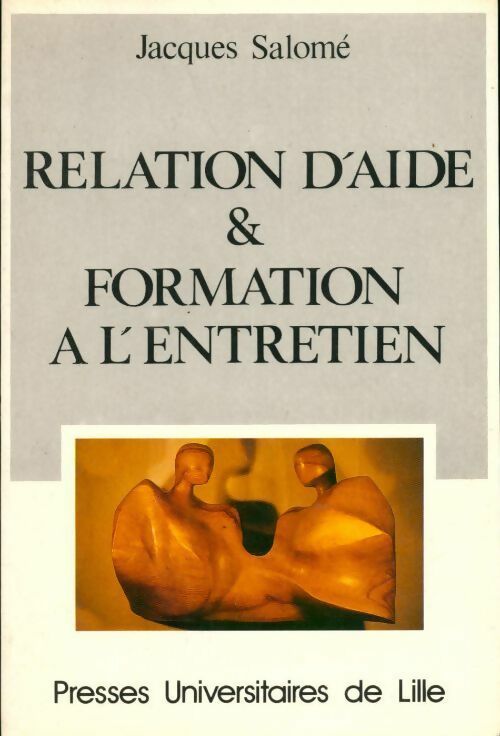 Livrenpoche : Relation d'aide et formation à l'entretien - Jacques Salomé - Livre