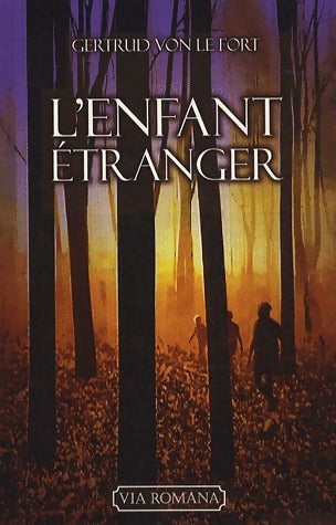 Livrenpoche : L'enfant étranger - G. Von Le Fort - Livre