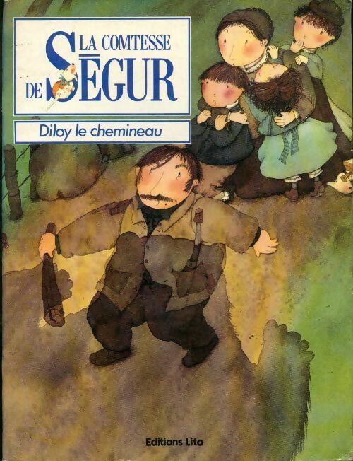Livrenpoche : Diloy le chemineau - Comtesse De Ségur - Livre
