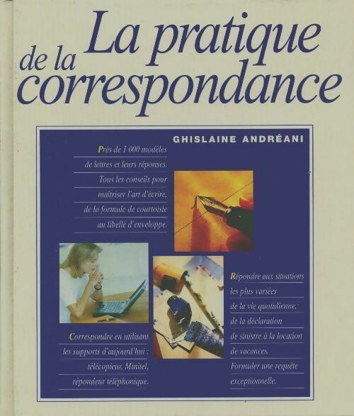Livrenpoche : La pratique de la correspondance - Ghislaine Andréani - Livre