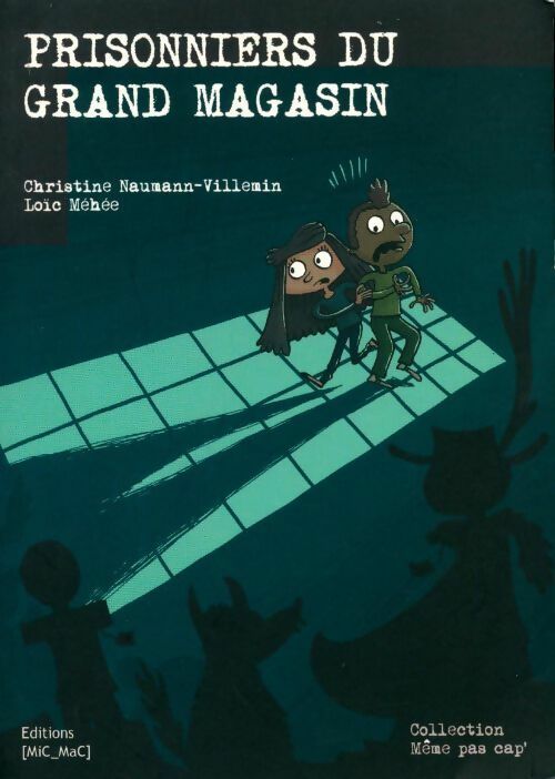 Livrenpoche : Prisonniers du grand magasin - Christine Naumann-Villemin - Livre