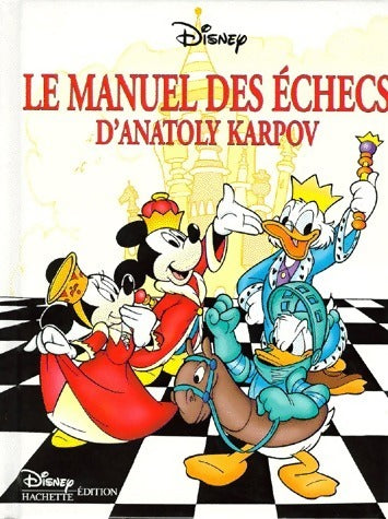 Livrenpoche : Le manuel des échecs d'Anatoly Karpov - Anatoli Karpov - Livre