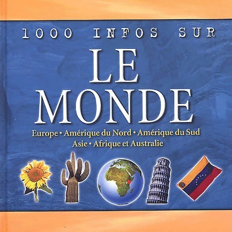 Livrenpoche : 1000 infos sur le monde - John Farndon - Livre