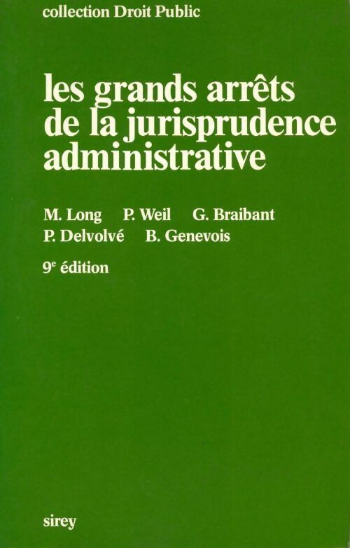 Livrenpoche : Les grands arrêts de la jurisprudence administrative - Marceau Long - Livre