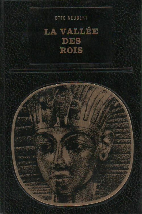 Livrenpoche : La vallée des rois - Otto Neubert - Livre