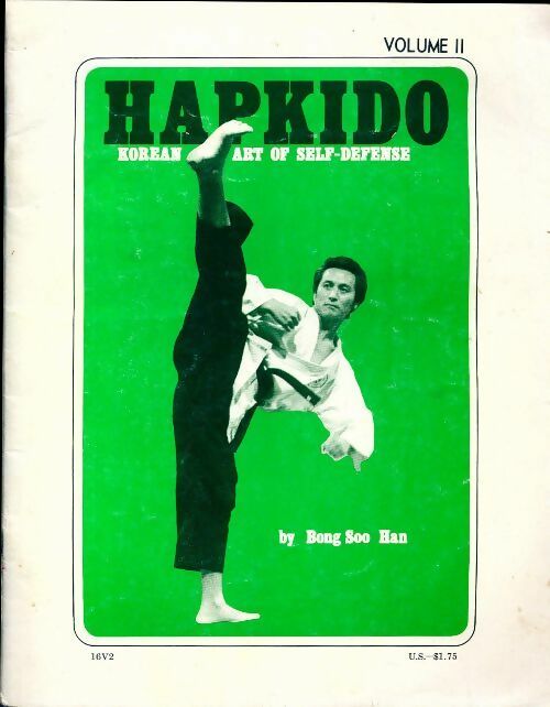 Livrenpoche : Hapkido Tome II - Han; Bong Soo - Livre