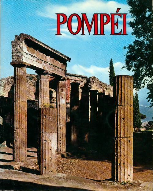Livrenpoche : Pompei - Alfonso De Franciscis - Livre
