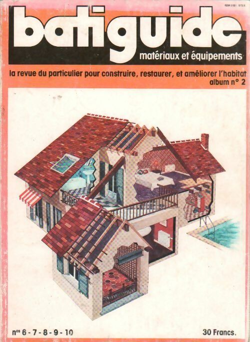 Livrenpoche : Batiguide album n°2. N° 6-7-8-9-10 - Collectif - Livre