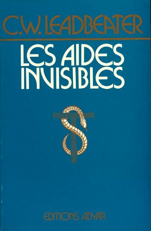 Livrenpoche : Les aides invisibles - Charles Webster Leadbeater - Livre
