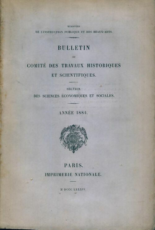 Livrenpoche : Bulletin du comité des travaux historiques et scientifiques 1884 - Collectif - Livre
