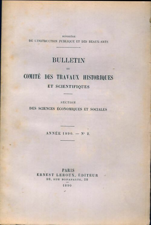 Bulletin du comité des travaux historiques et scientifiques 1890 n°2 - Collectif -  Bulletin du comité des travaux historiques et scientifiques - Livre