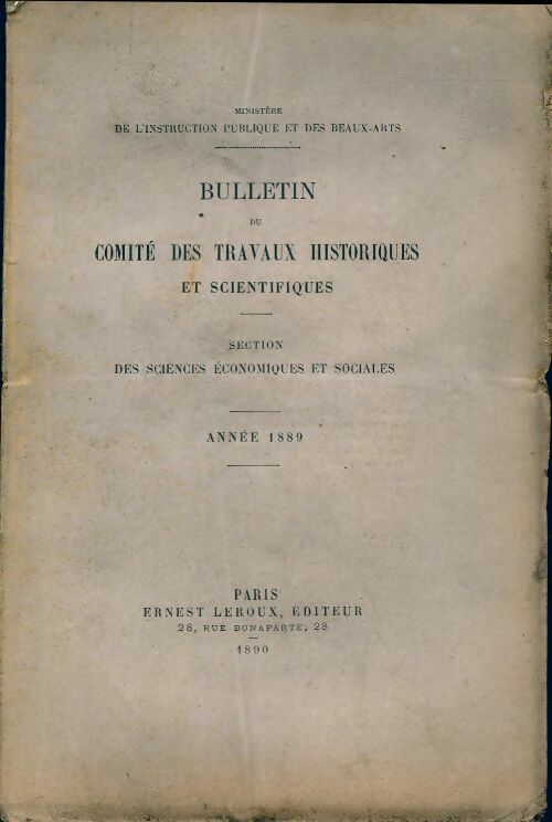 Livrenpoche : Bulletin du comité des travaux historiques et scientifiques 1889 - Collectif - Livre
