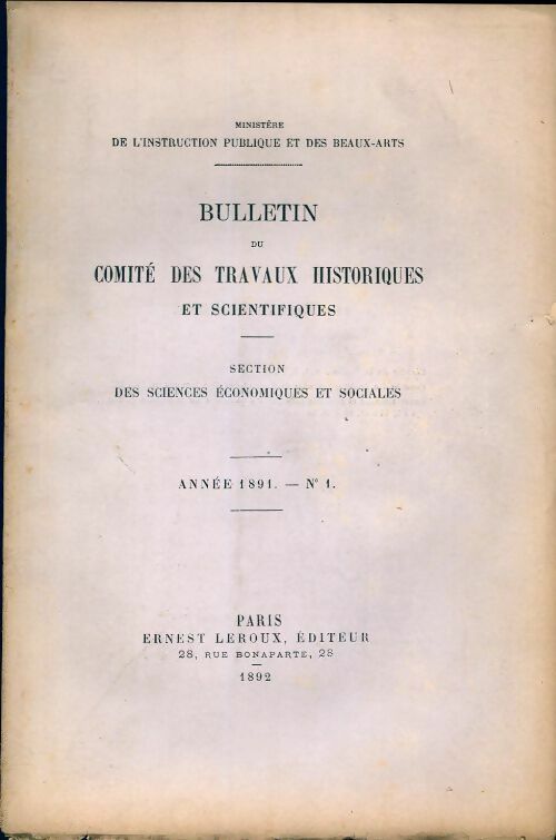 Livrenpoche : Bulletin du comité des travaux historiques et scientifiques 1891 n°1 - Collectif - Livre