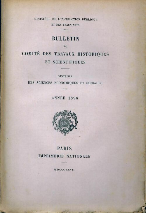 Livrenpoche : Bulletin du comité des travaux historiques et scientifiques 1896 - Collectif - Livre