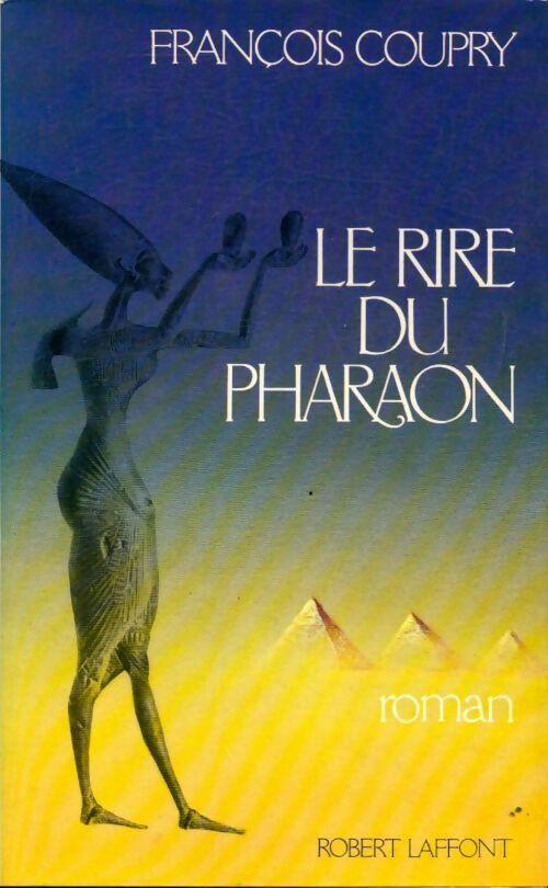 Livrenpoche : Le rire du pharaon - François Coupry - Livre