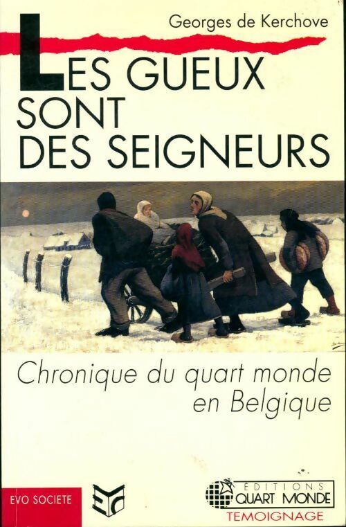 Livrenpoche : Les gueux sont des seigneurs - Georges De Kerchove - Livre