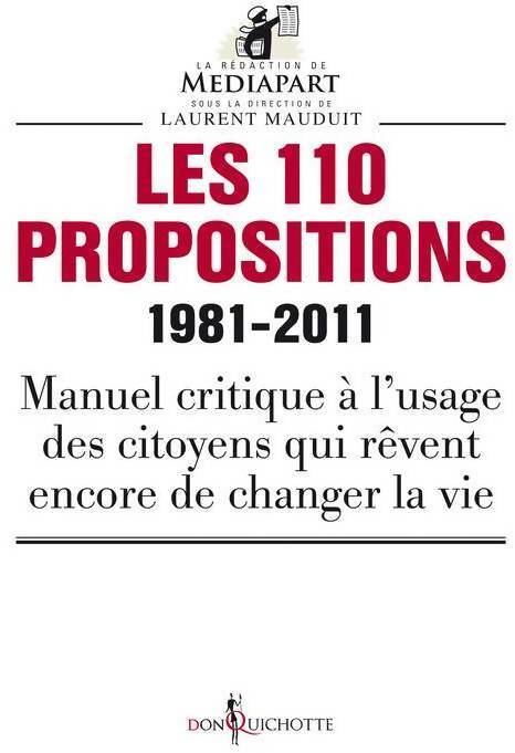Les 110 propositions (1981-2011) - Laurent Mauduit - Livre