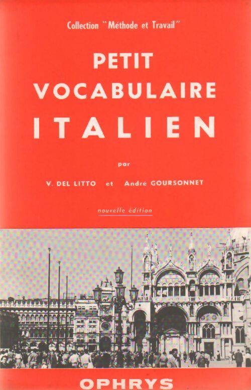Livrenpoche : Petit vocabulaire italien - André Goursonnet - Livre