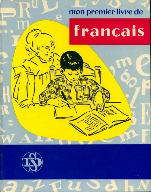Livrenpoche : Mon premier livre de français - Collectif - Livre