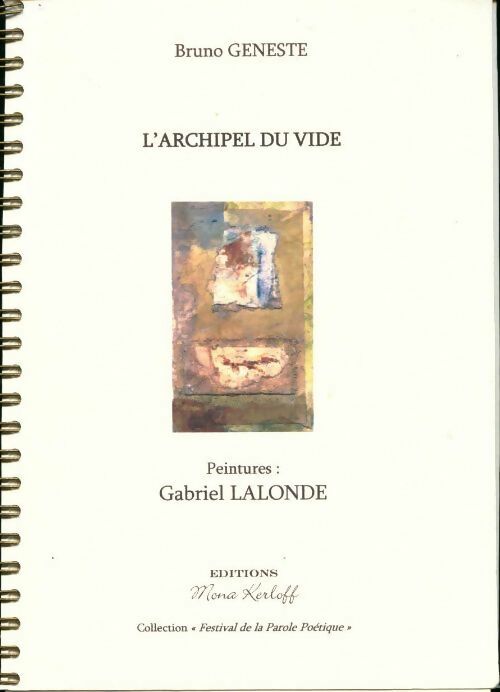 Livrenpoche : L'archipel du vide - Bruno Geneste - Livre