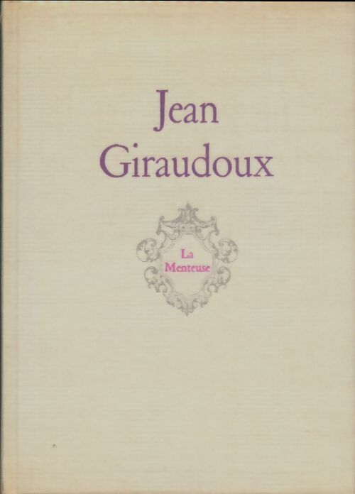 Livrenpoche : La menteuse - Jean Giraudoux - Livre