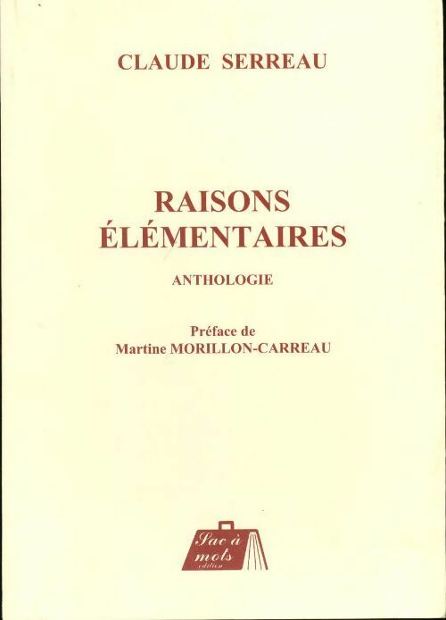 Livrenpoche : Raisons élémentaires - Claude Serreau - Livre