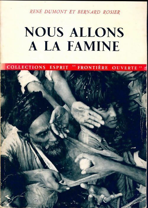 Livrenpoche : Nous allons à la famine - René Dumont, Bernard Rosier - Livre
