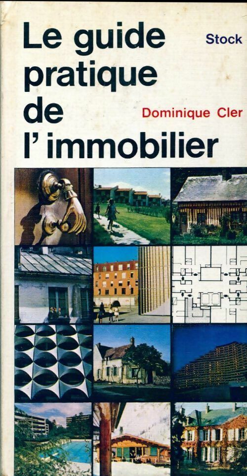 Livrenpoche : Le guide pratique de l'immobilier - Dominique Cler - Livre