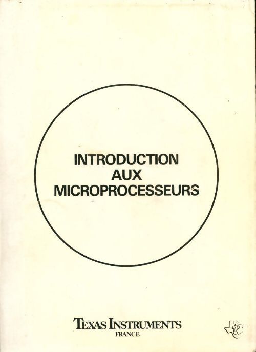 Livrenpoche : Introduction aux microprocesseurs - Collectif - Livre