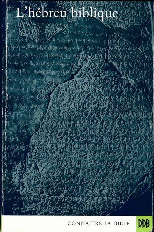 Livrenpoche : L'hébreu biblique - Paul Auvray - Livre