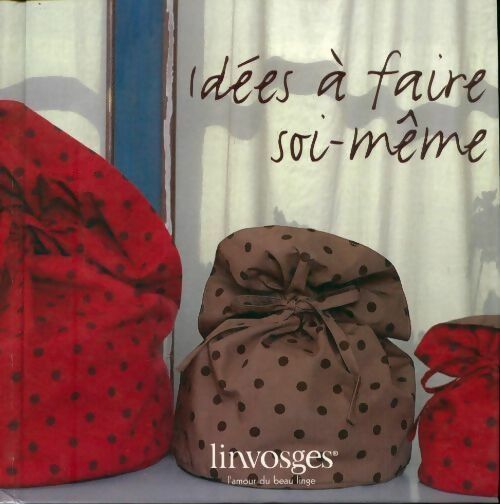 Livrenpoche : Idées à faire soi-même - Collectif - Livre