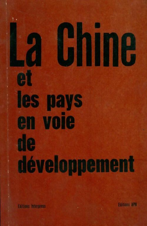Livrenpoche : La chine et les pays en voie de développement - Collectif - Livre