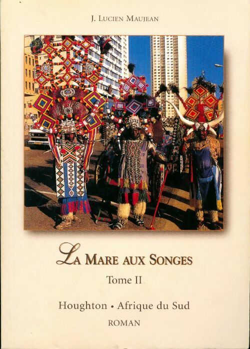 Livrenpoche : La mare aux songes Tome II - J. Lucien Maujean - Livre