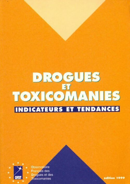 Livrenpoche : Drogues et toxicomanies 1999 - Collectif - Livre