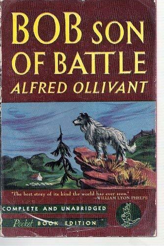 Livrenpoche : Bob son of battle - Alfred Ollivant - Livre
