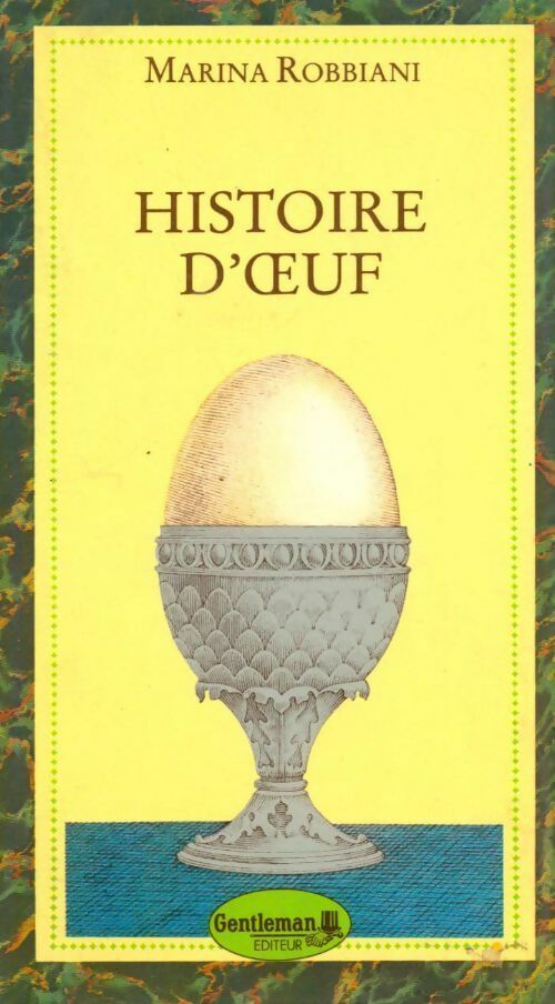 Livrenpoche : Histoire d'oeuf - Marina Robbiani - Livre