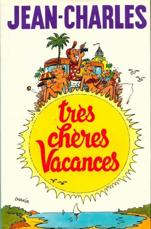 Livrenpoche : Très chères vacances - Jean-Charles - Livre