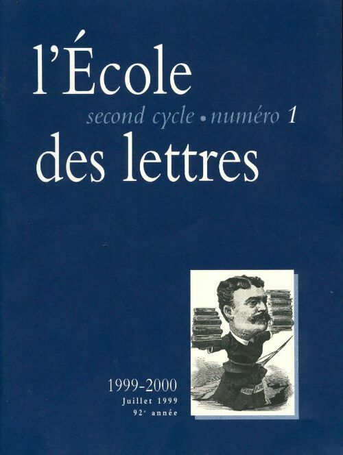 Livrenpoche : L'école des lettres 92e année - Juillet 1999 - Collectif - Livre