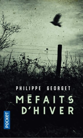 Livrenpoche : Méfaits d'hiver - Philippe Georget - Livre