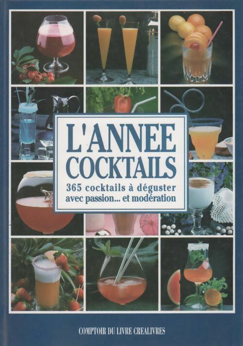 Livrenpoche : L'année cocktails - Patrice Dard - Livre