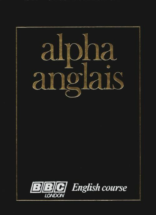 Livrenpoche : Alpha anglais avec K7 Tome VIII - Collectif - Livre