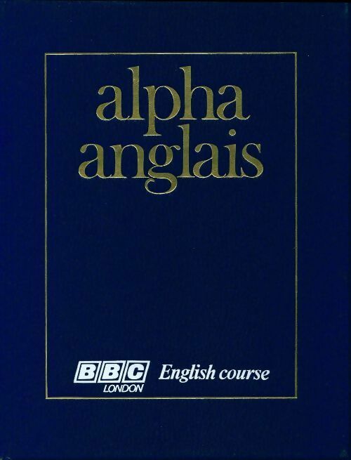 Livrenpoche : Alpha anglais avec K7 Tome VII - Collectif - Livre
