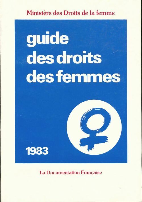 Livrenpoche : Guide des droits des femmes 1983 - Collectif - Livre
