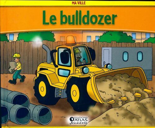 Livrenpoche : Le bulldozer - Inconnu - Livre