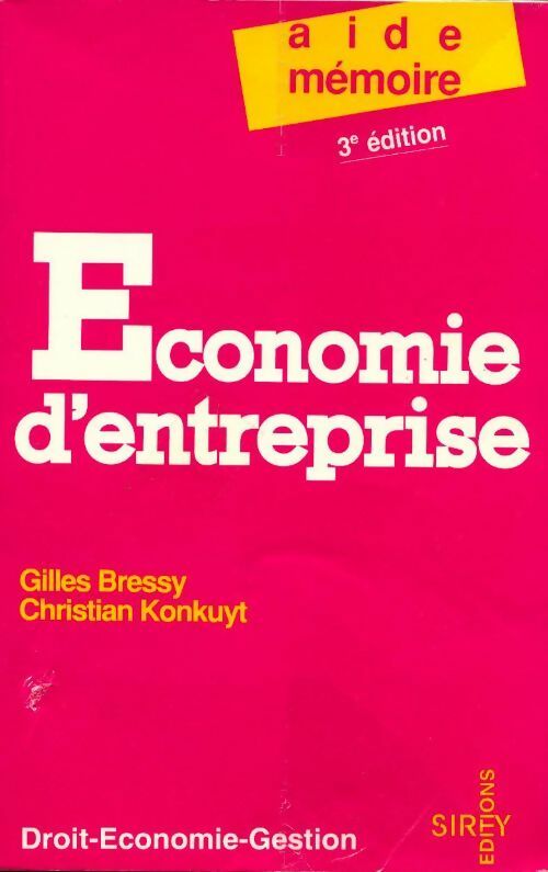 Livrenpoche : Economie d'entreprise - Gilles Bressy - Livre